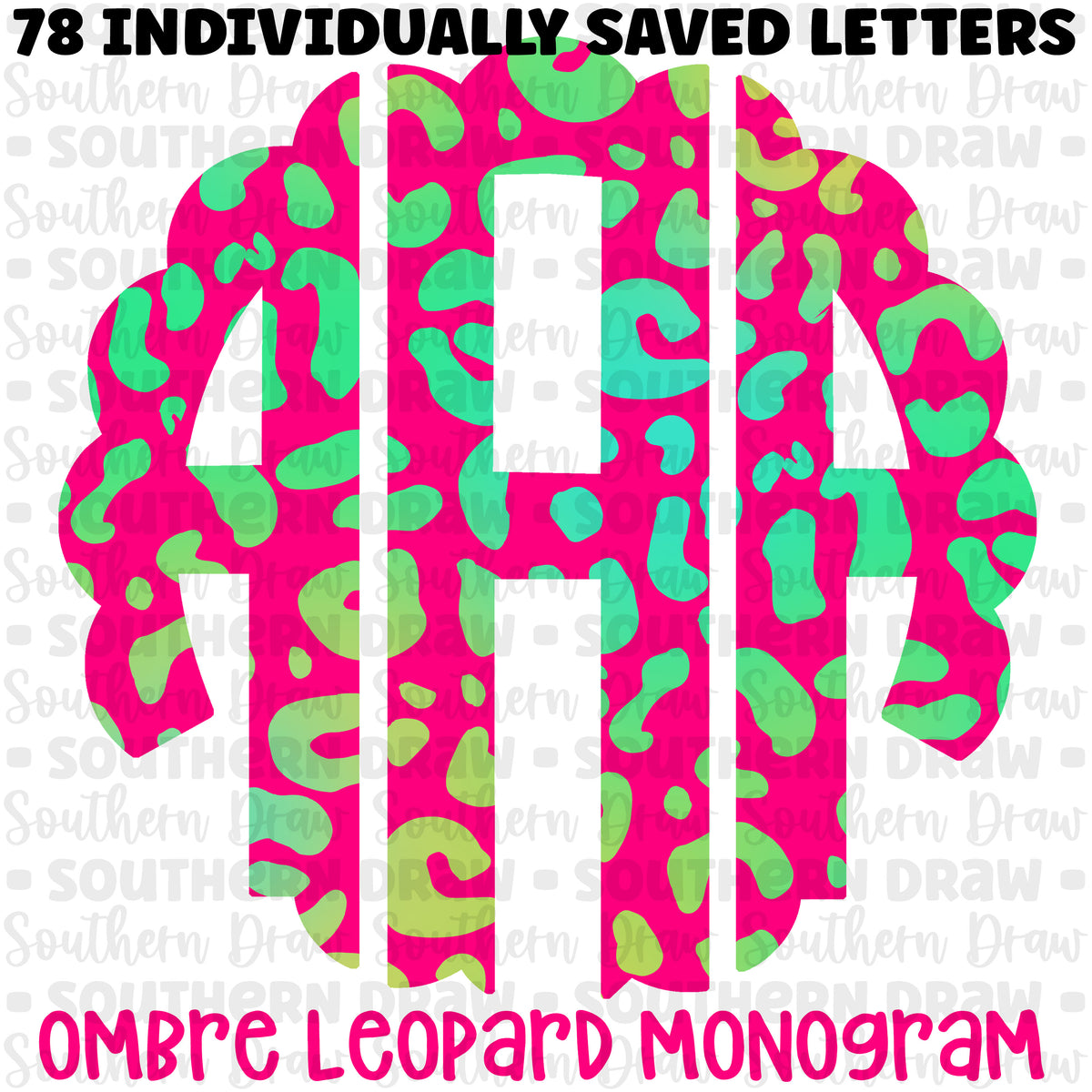 Ombre Leopard Monogram Southern Draw Digital Designs