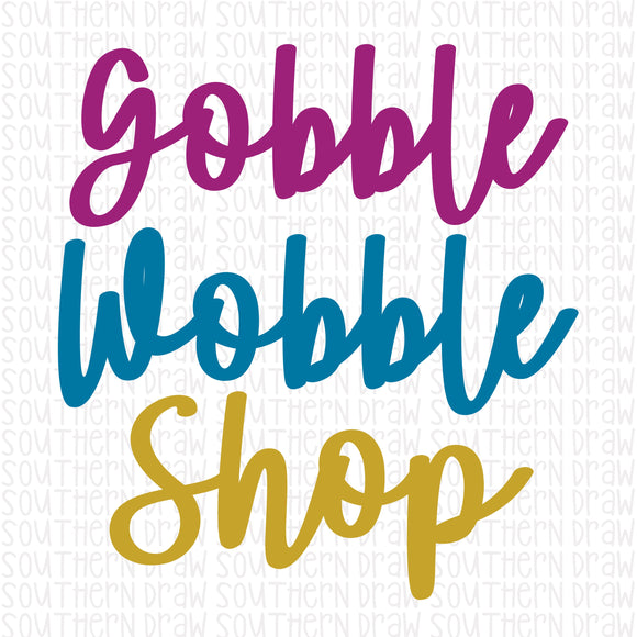 Gobble Wobble Shop
