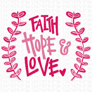 Faith, Hope, Love