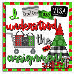 Black Friday- I understood the assignment