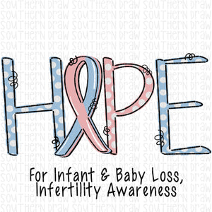Hope- Infant, Baby Loss, Infertility