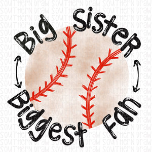 Big Sister Biggest Fan Baseball