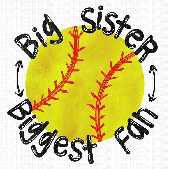 Big Sister Biggest Fan Softball