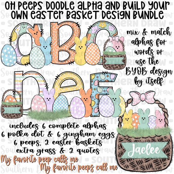 Oh Peeps Doodle Alpha AND Build Your Own Easter Basket Bundle