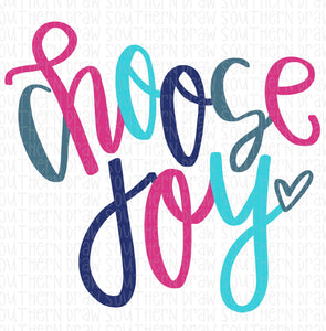 Choose Joy Colored