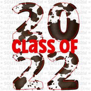 Class of 2022 Cowprint