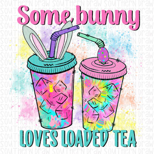 Some bunny loves loaded tea