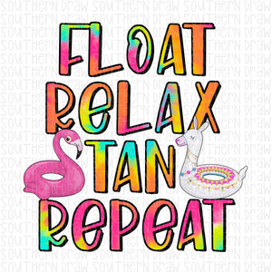 Float Relax Tan Repeat