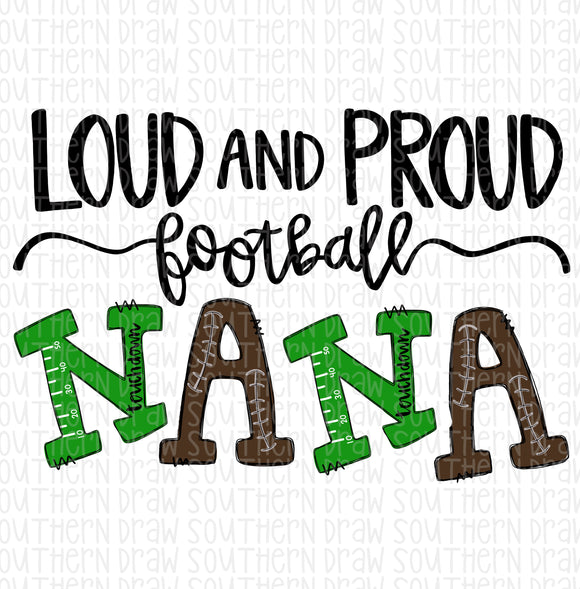 Loud and Proud Football Nana
