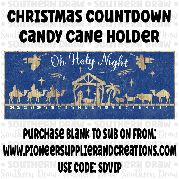 Oh Holy Night Nativity Candy cane Countdown
