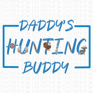 Daddy's Hunting Buddy Boy