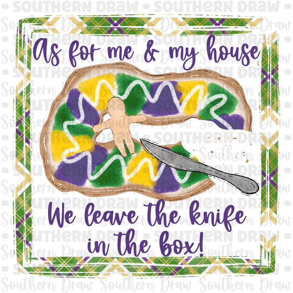 The knife stays in the box king cake