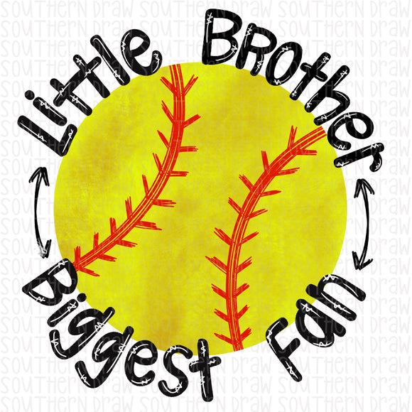 Little Brother Biggest Fan Softball