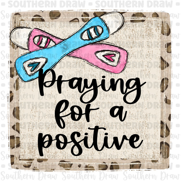 Praying for a positive