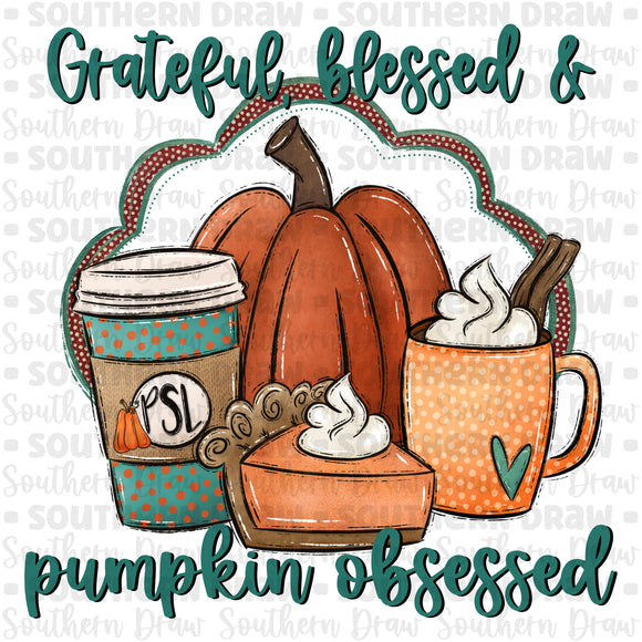 Grateful, blessed & pumpkin obsessed
