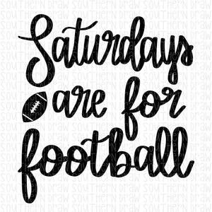 Saturdays are for football