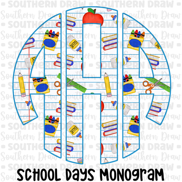 School Days Monogram