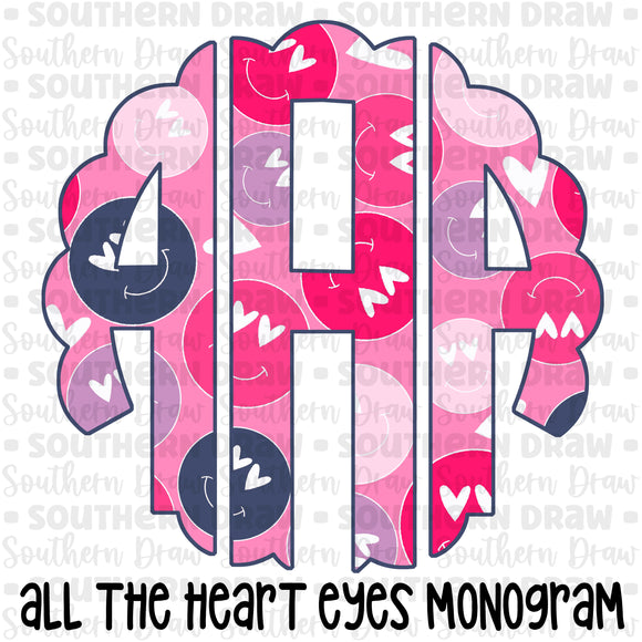 All the heart eyes Monogram