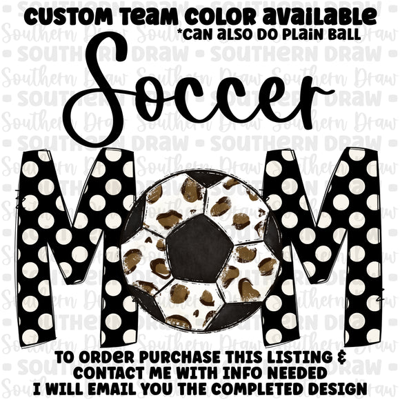 CUSTOM- Soccer Mom Leopard