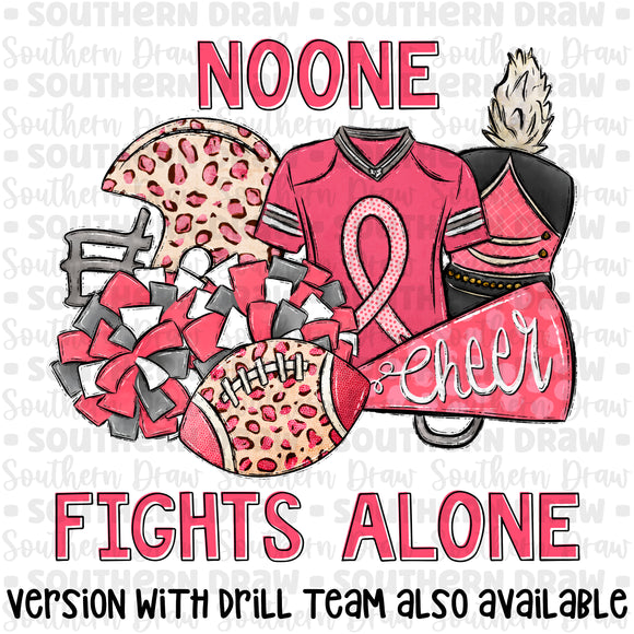 Noone fights alone- Pink Sports NO DRILL TEAM