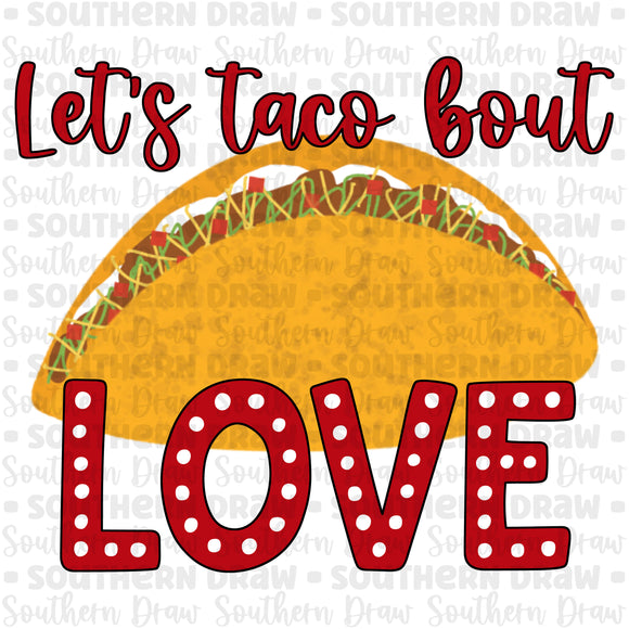 Let's taco bout love