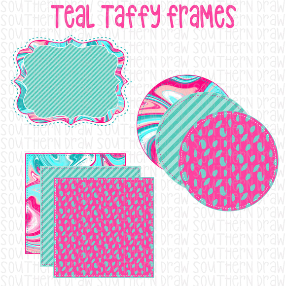 Teal Taffy Frames