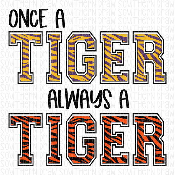Once a Tiger Always a Tiger