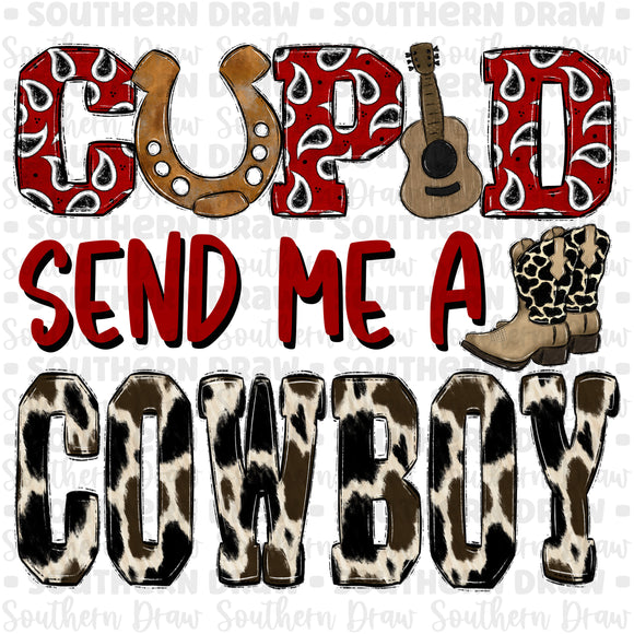 Cupid send me a cowboy