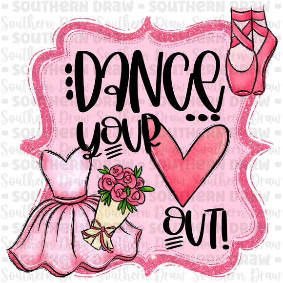 Dance your heart out