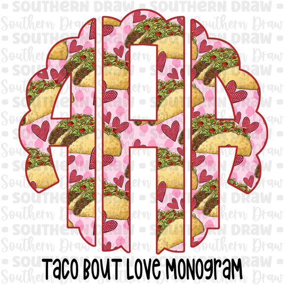 Taco bout Love Monogram