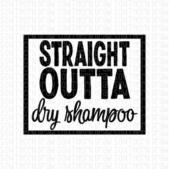 Straight outta dry shampoo