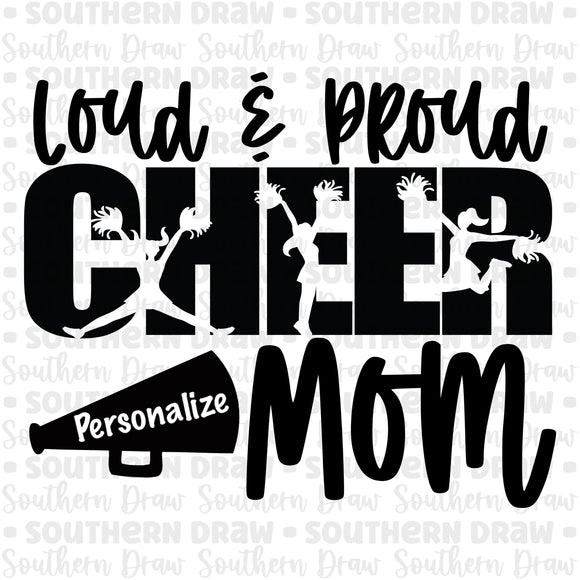 Loud & Proud Cheer Mom