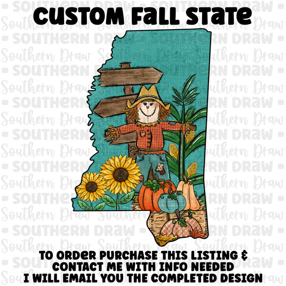 Fall State- Custom